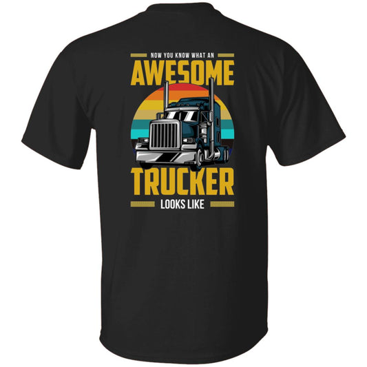 Awesome Trucker - G500 5.3 oz. T-Shirt